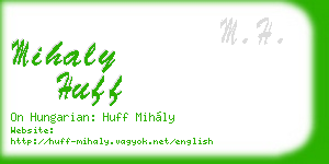 mihaly huff business card